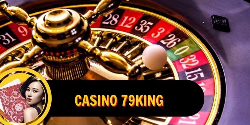 Cơ hội nhận thưởng cao khi chơi Roulette tại Casino 79King